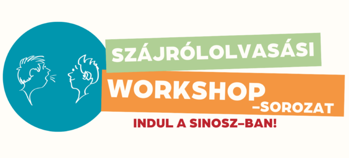 Ismét szájrólolvasási workshop-sorozatot indít a SINOSZ