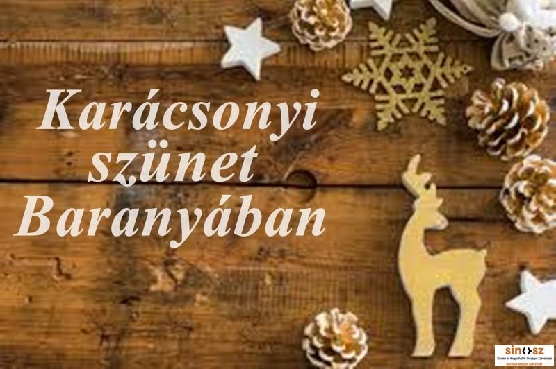 Karácsonyi szünet Baranyában