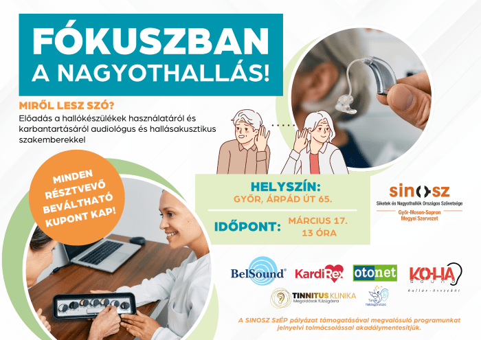 Fókuszban a nagyothallás! – Tájékoztató előadás Győr-Moson-Sopron vármegyében