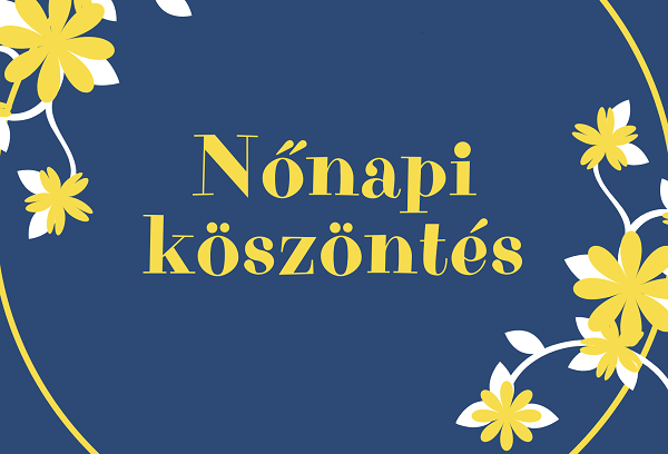 Nőnapi köszöntés Győrben