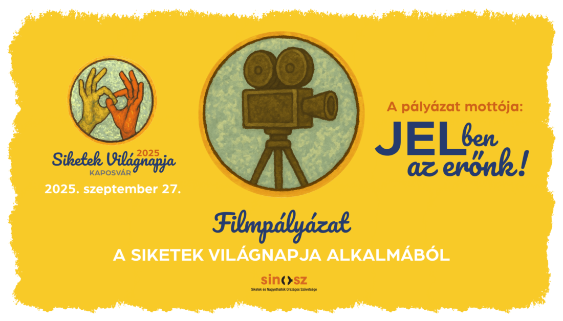 „JELben az erőnk!” – Filmpályázat a Siketek Világnapja alkalmából