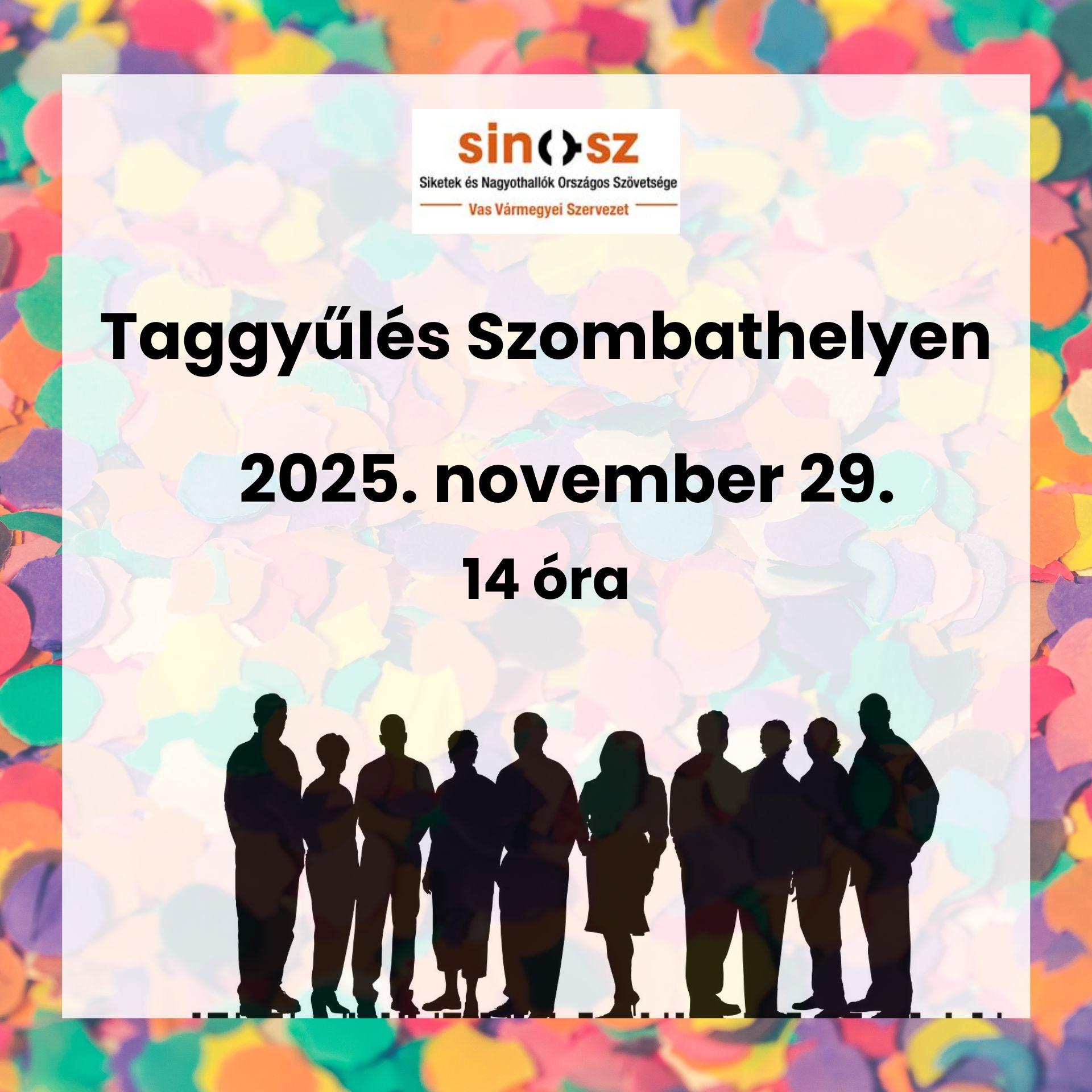 Taggyűlést tartunk Szombathelyen