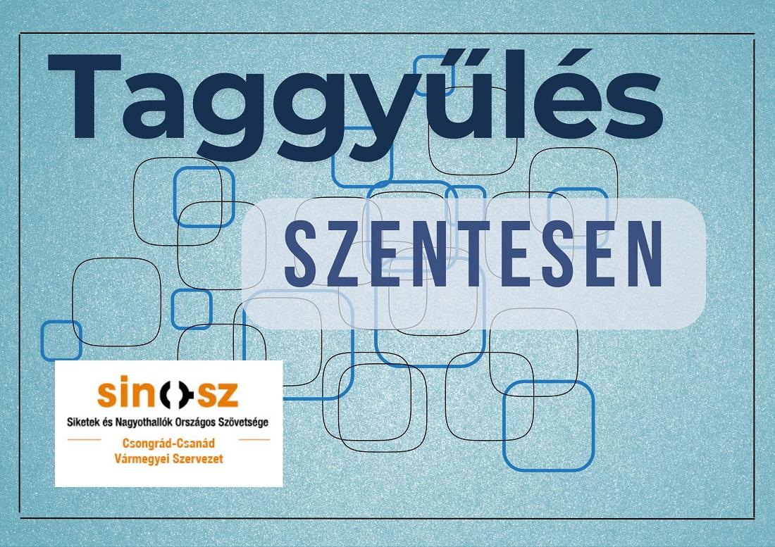 Taggyűlés Szentesen